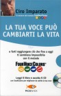 La tua Voce può Cambiarti la Vita - Con CD allegato