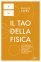 Il tao della fisica