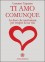 Ti Amo Comunque