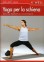 Yoga per la Schiena - Dvd