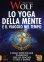 Lo Yoga della Mente e il Viaggio nel Tempo