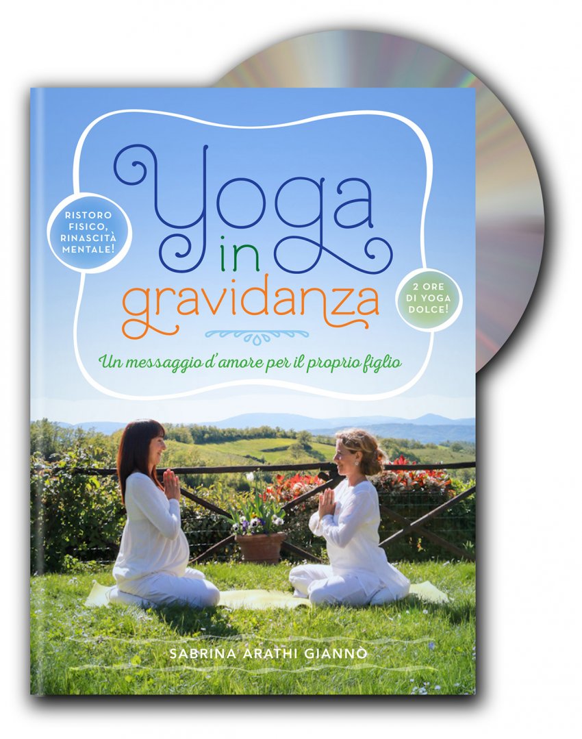 Lo Yoga in Gravidanza - Con DVD Allegato
